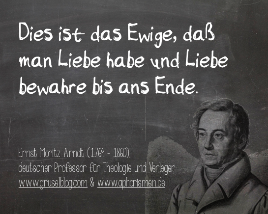 Zitat E. Arndt (18. / 19. Jh)